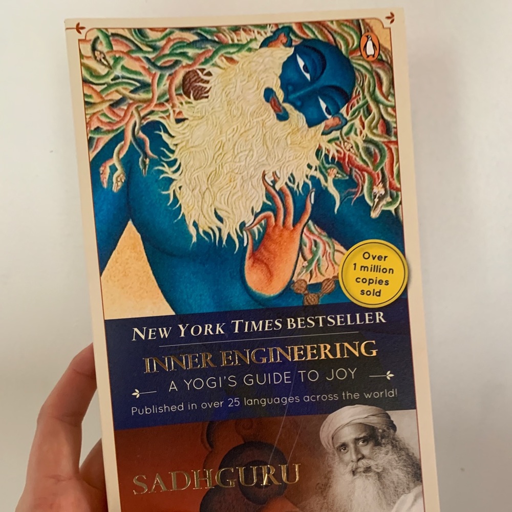 Inner Engineering- a yogi’s guide to joy